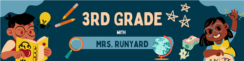 Image of google classroom banner. Mrs. Runyard, 3rd grade